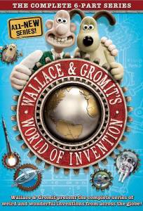 Мир изобретений Уоллеса и Громита (мультсериал 2010)